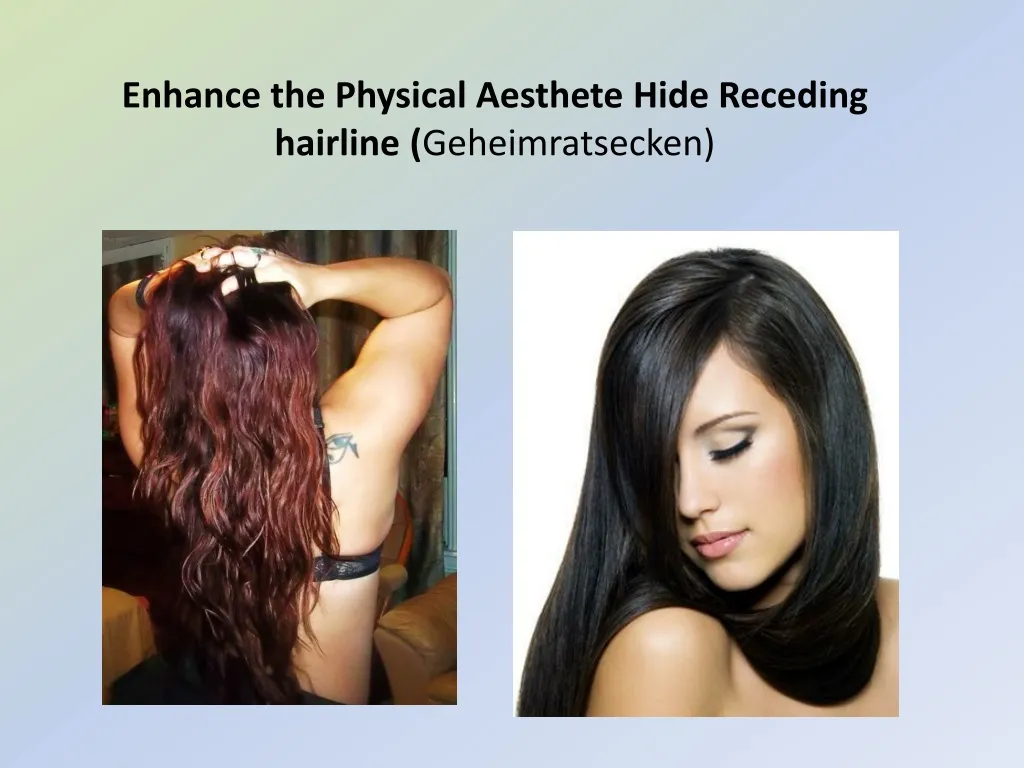 enhance the physical aesthete hide receding hairline geheimratsecken