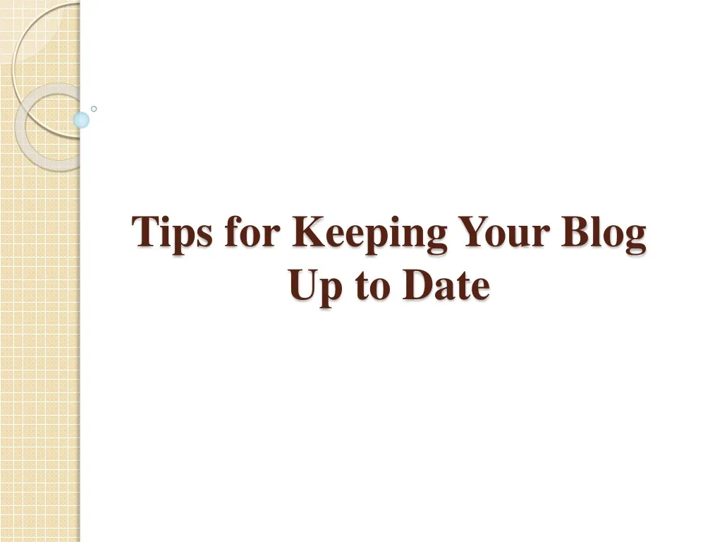 tips for keeping your blog up to date