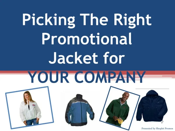 How To Choose A Promotional Jacket