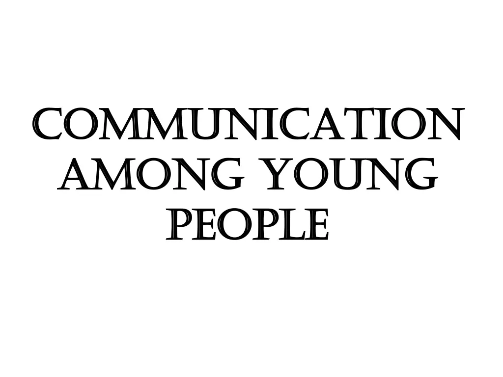 communication among young people