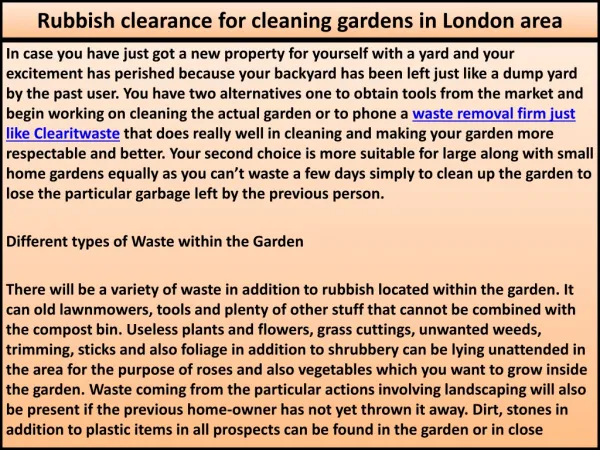 Rubbish clearance for cleaning gardens in London area