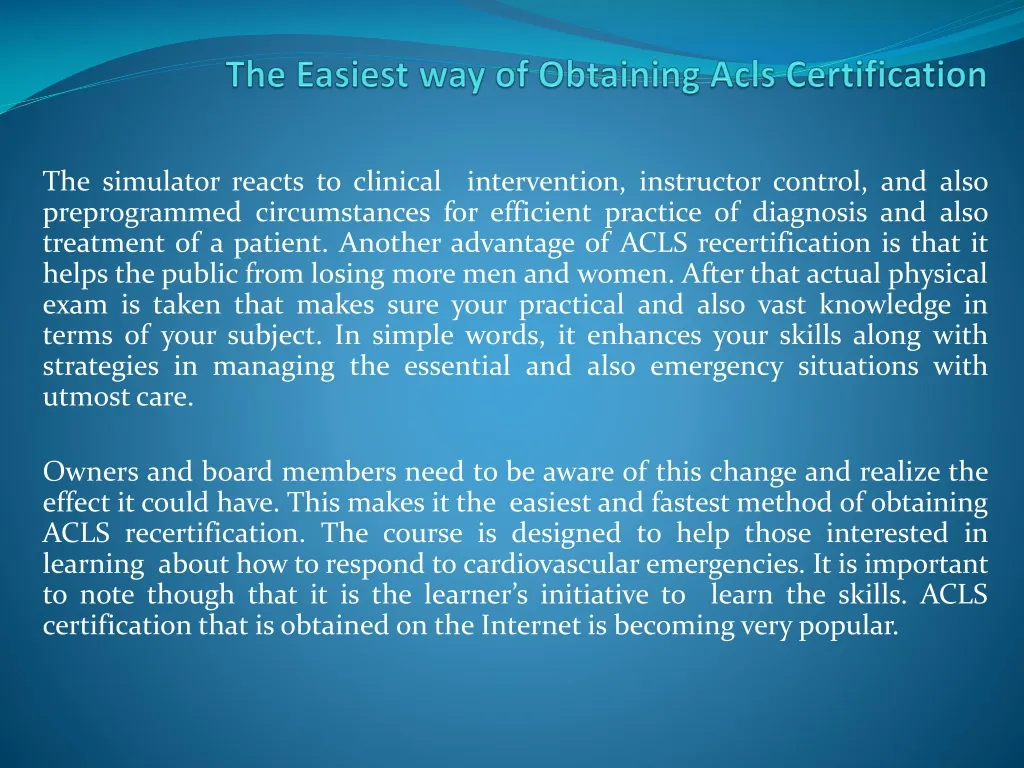 the easiest way of obtaining acls certification