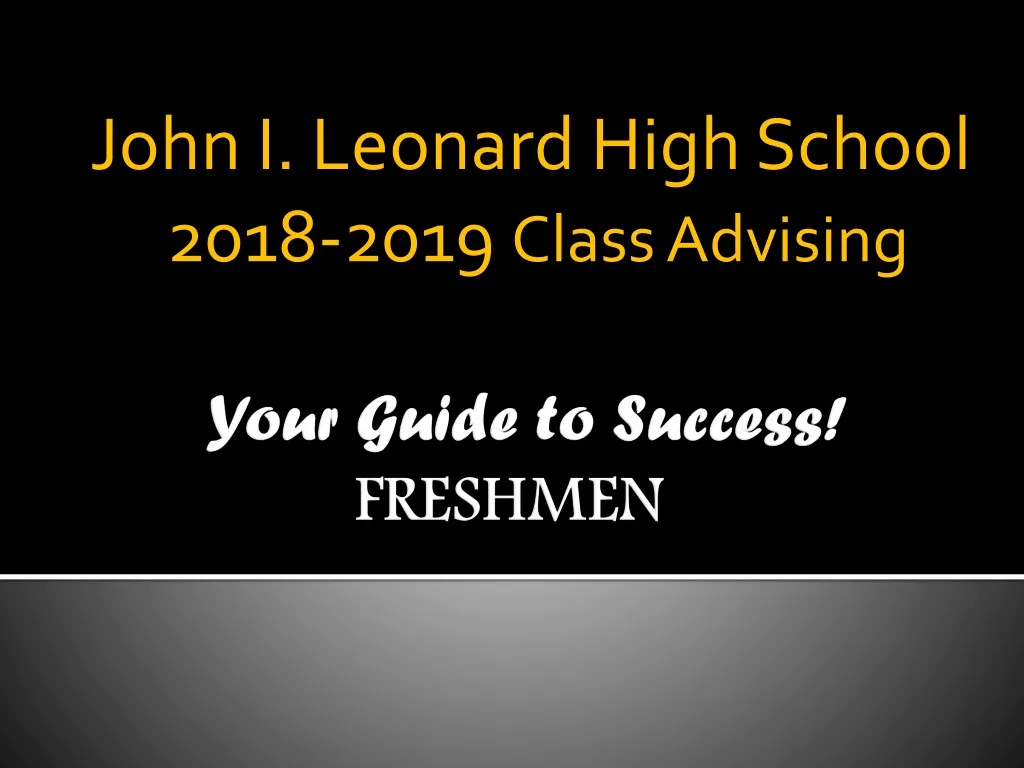 john i leonard high school 2018 2019 class advising