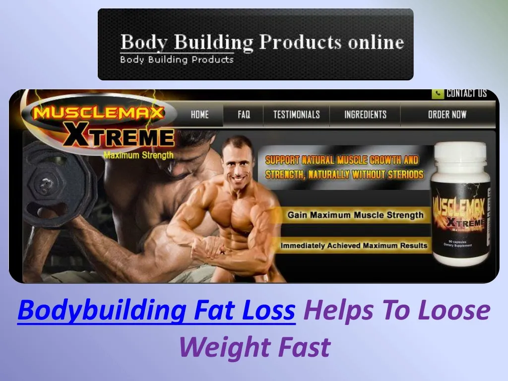 bodybuilding fat loss helps to loose weight fast