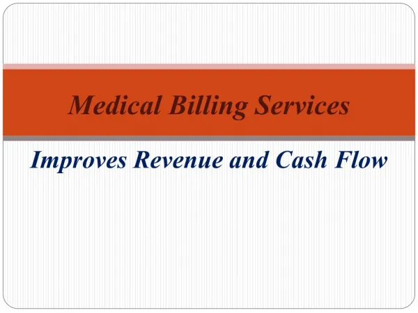 Medical Billing Service-Improves Revenue and Cash FlowMedica