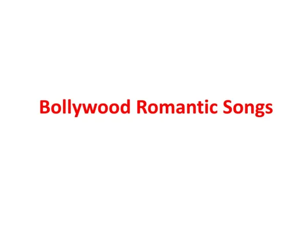 Bollywood Romantic Songs