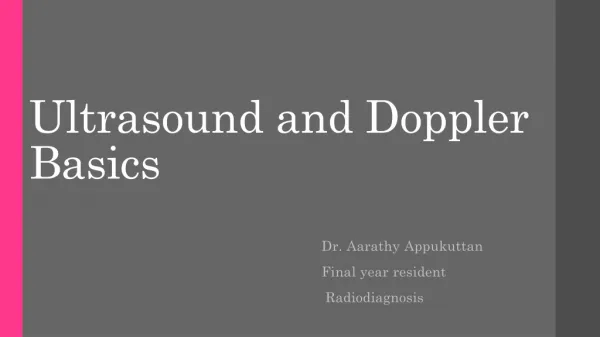 Ultrasound and Doppler Basics