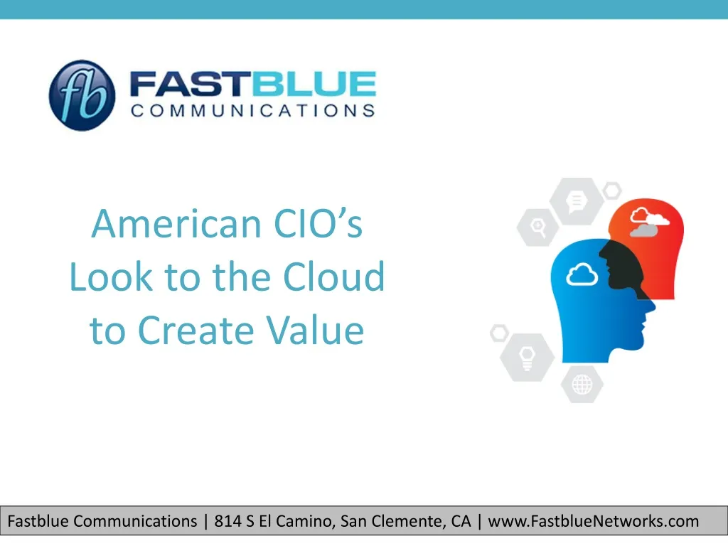 american cio s look to the cloud to create value