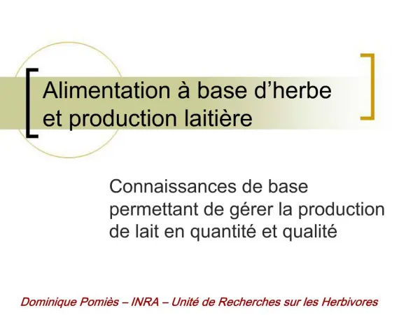 Alimentation base d herbe et production laiti re