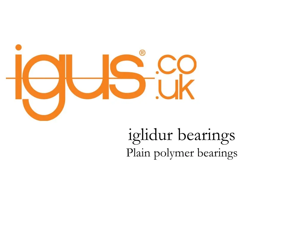 iglidur bearings plain polymer bearings