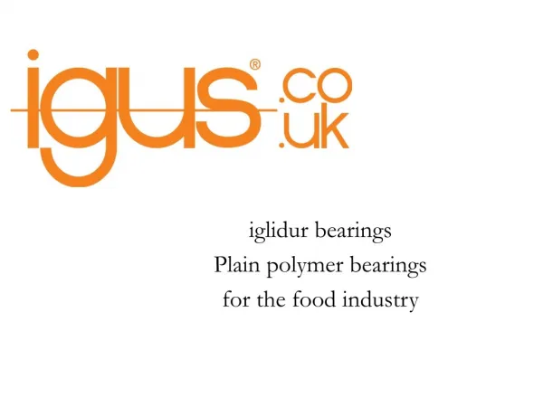 Polymer bearings for the food industry
