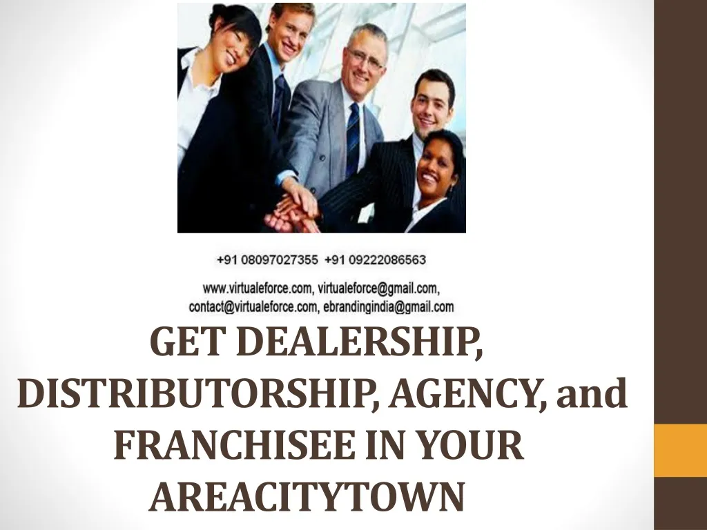 get dealership distributorship agency and franchisee in your areacitytown