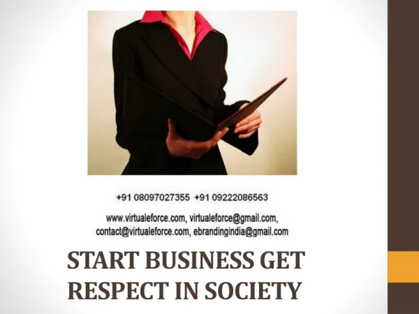 START BUSINESS GET RESPECT IN SOCIETY