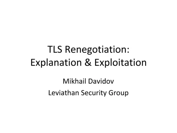 TLS Renegotiation: Explanation Exploitation