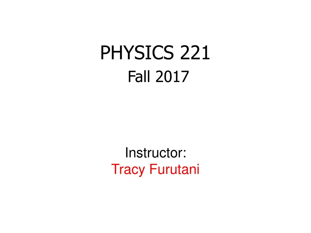physics 221 fall 2017