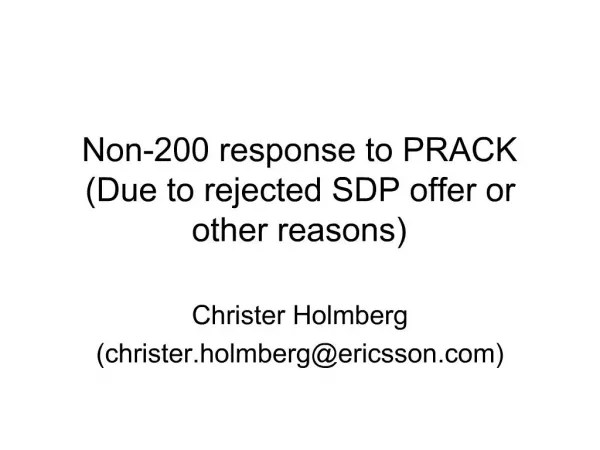 Non-200 response to PRACK Due to rejected SDP offer or other reasons