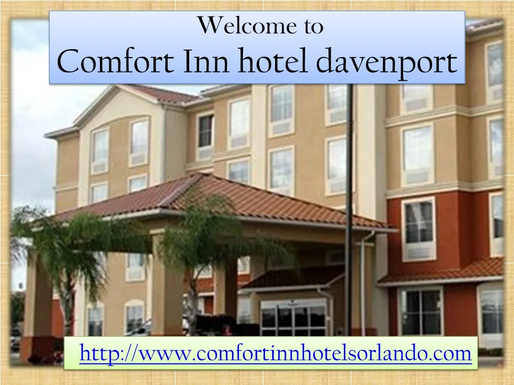 welcome to comfort inn hotel davenport