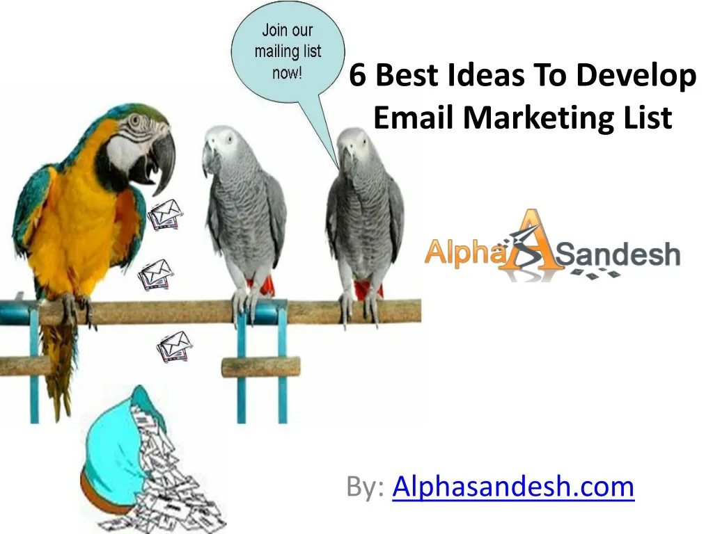 6 best ideas to develop email marketing list