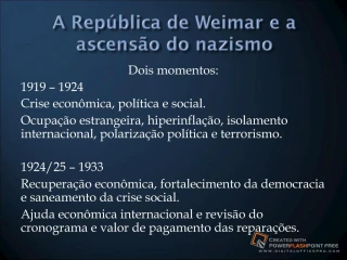 Rep??blica de Weimar e Ascens??o do Nazismo - slide 1