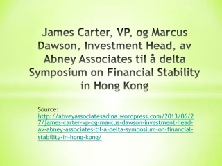 James Carter, VP, og Marcus Dawson, Investment Head, av Abne - slide 1