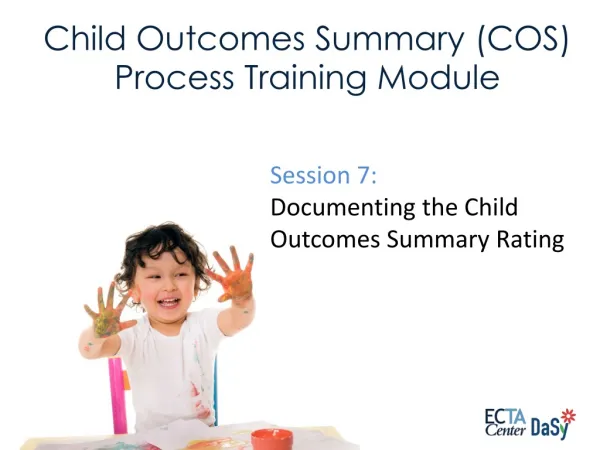 Child Outcomes Summary (COS) Process Training Module