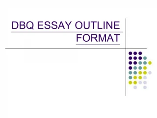 DBQ ESSAY OUTLINE FORMAT - slide 1