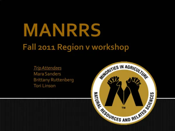 MANRRS Fall 2011 Region v workshop