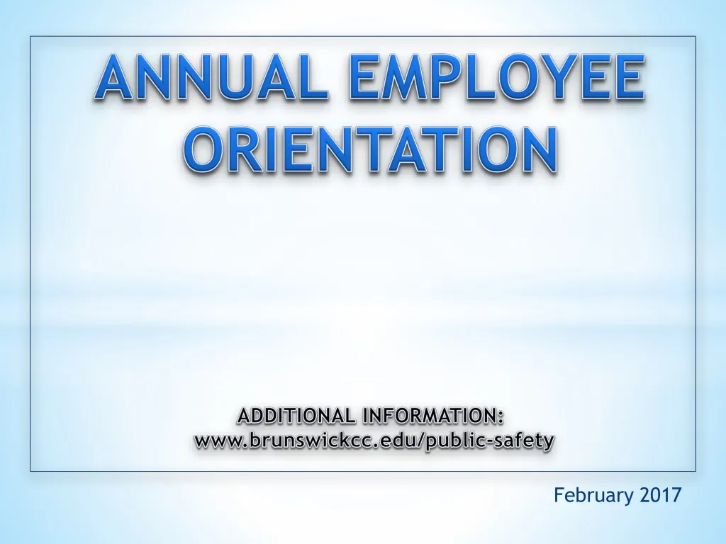 annual employee orientation additional information www brunswickcc edu public safety