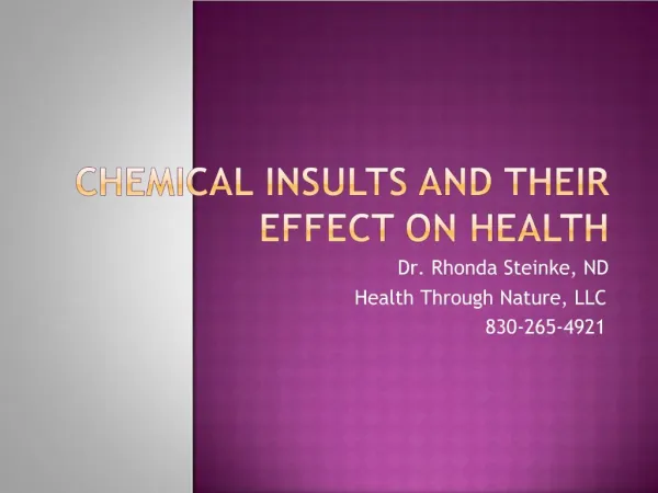 Chemical insults and their effect on health