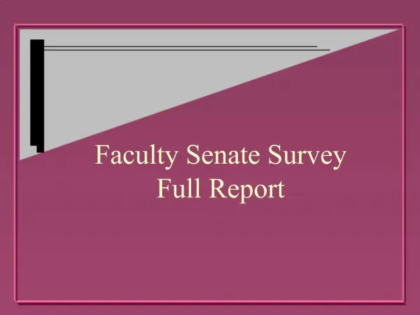 Faculty Senate Survey Full Report