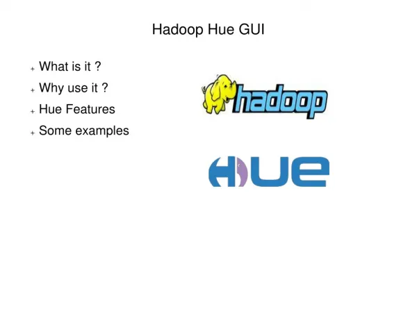 An Introduction to Hadoop Hue Gui
