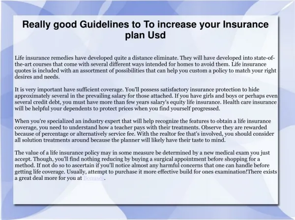 Really good Guidelines to To increase your Insurance plan Us