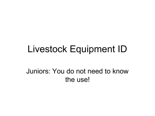 Livestock Equipment ID