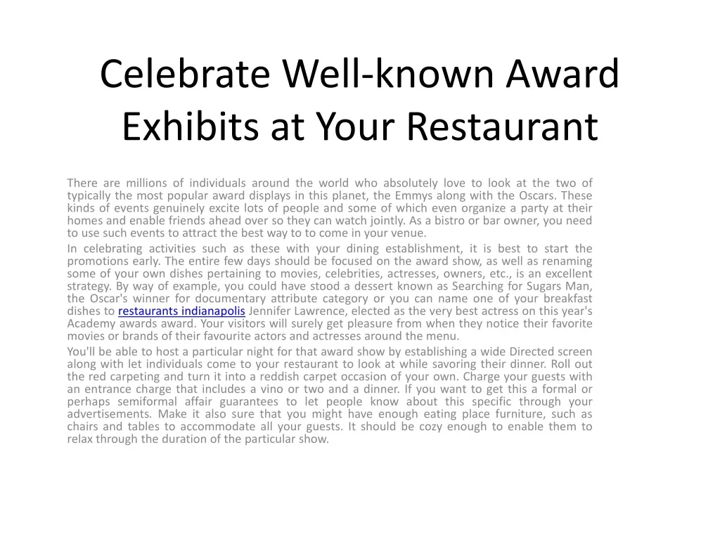 celebrate well known award exhibits at your restaurant