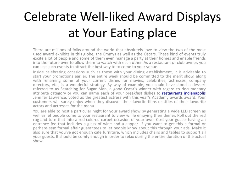 celebrate well liked award displays at your eating place