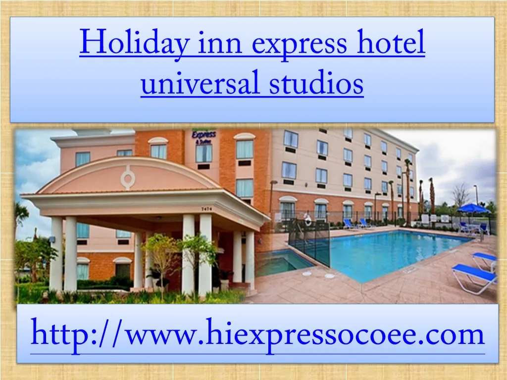 holiday inn express hotel universal studios