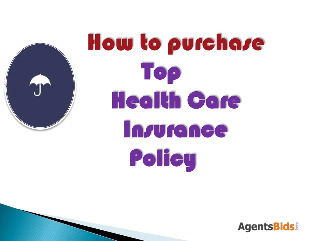 how to purchase top health care insurance policy