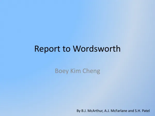 Report to Wordsworth