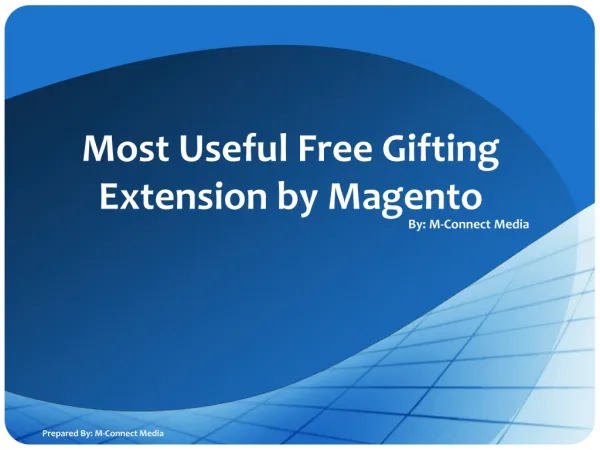 Most Useful Free Gifting Extension by Magento