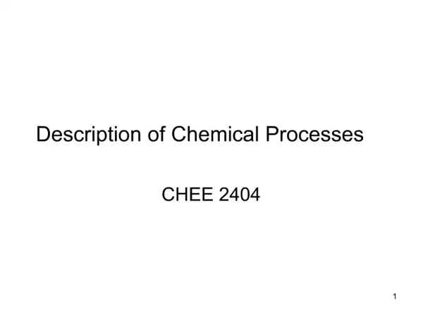 Description of Chemical Processes