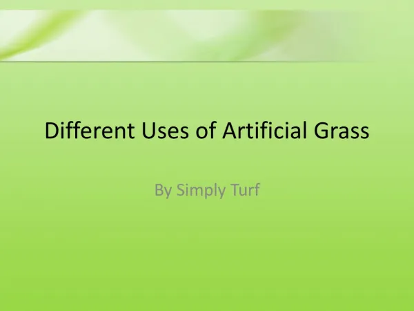 Different uses of artificial grass