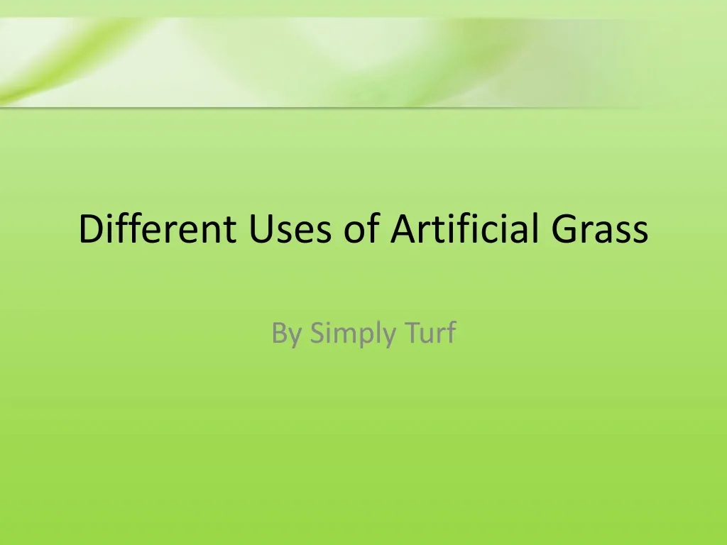 different uses of artificial grass