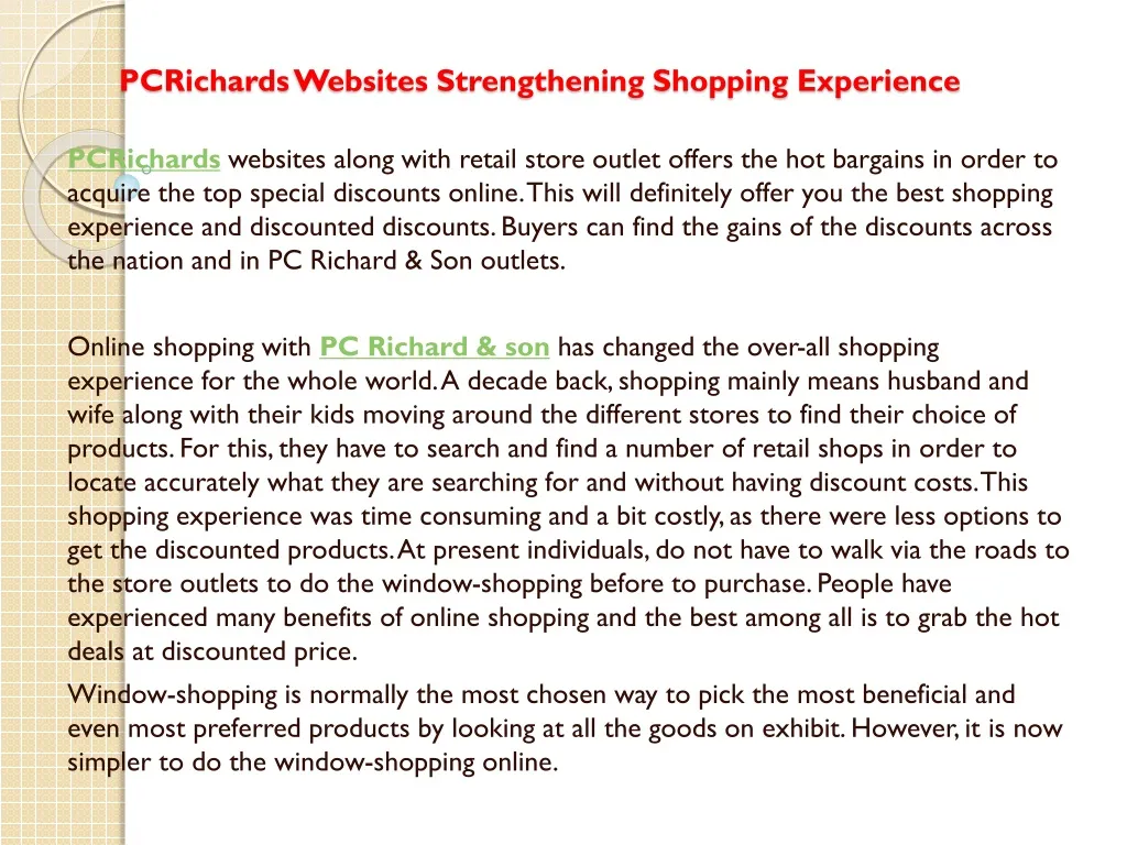 pcrichards websites strengthening shopping experience