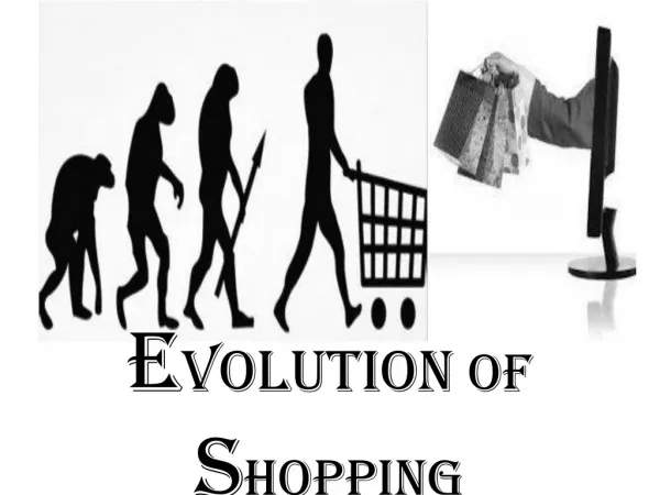 Evolution of shopping from streets to online