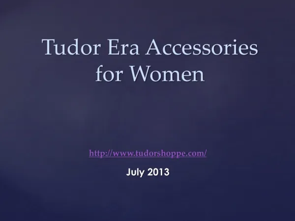 Tudor Era Accessories for Women