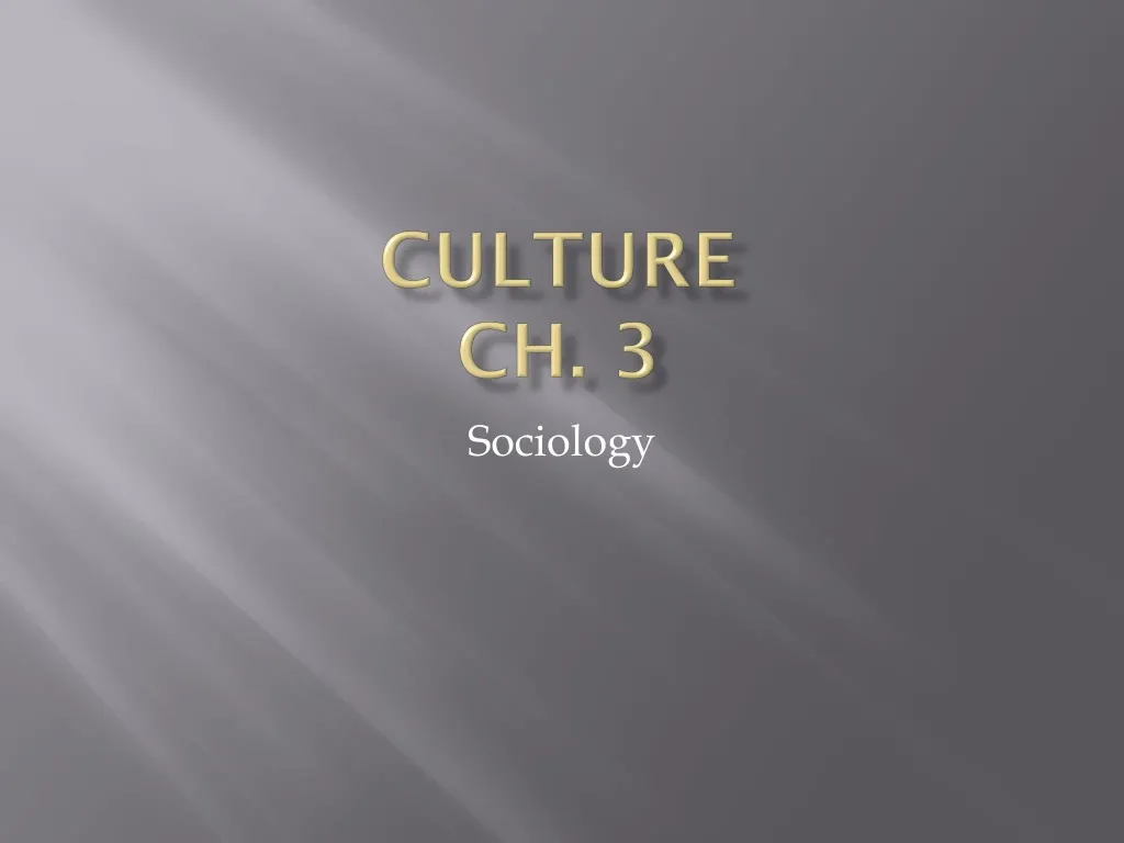culture ch 3