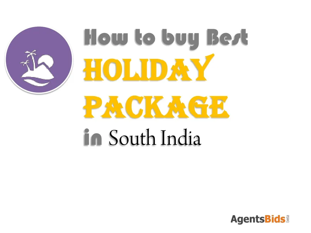 how to buy best holiday package in south india