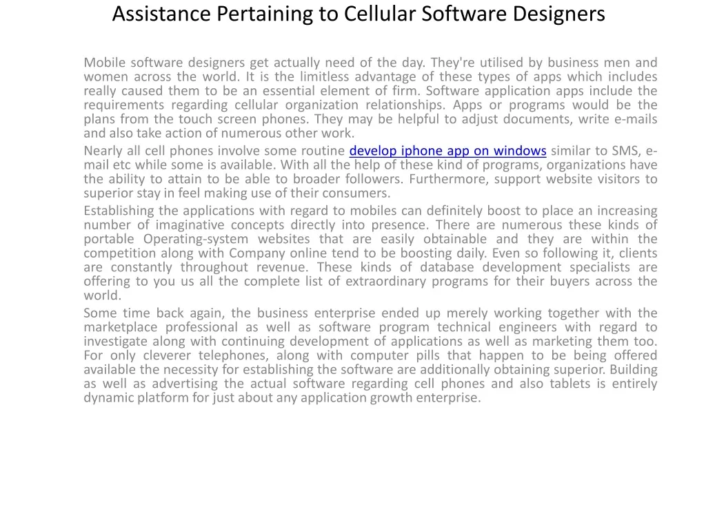 assistance pertaining to cellular software designers