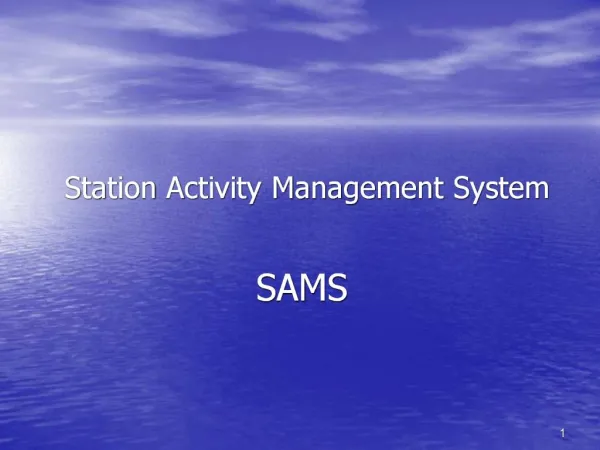 Station Activity Management System