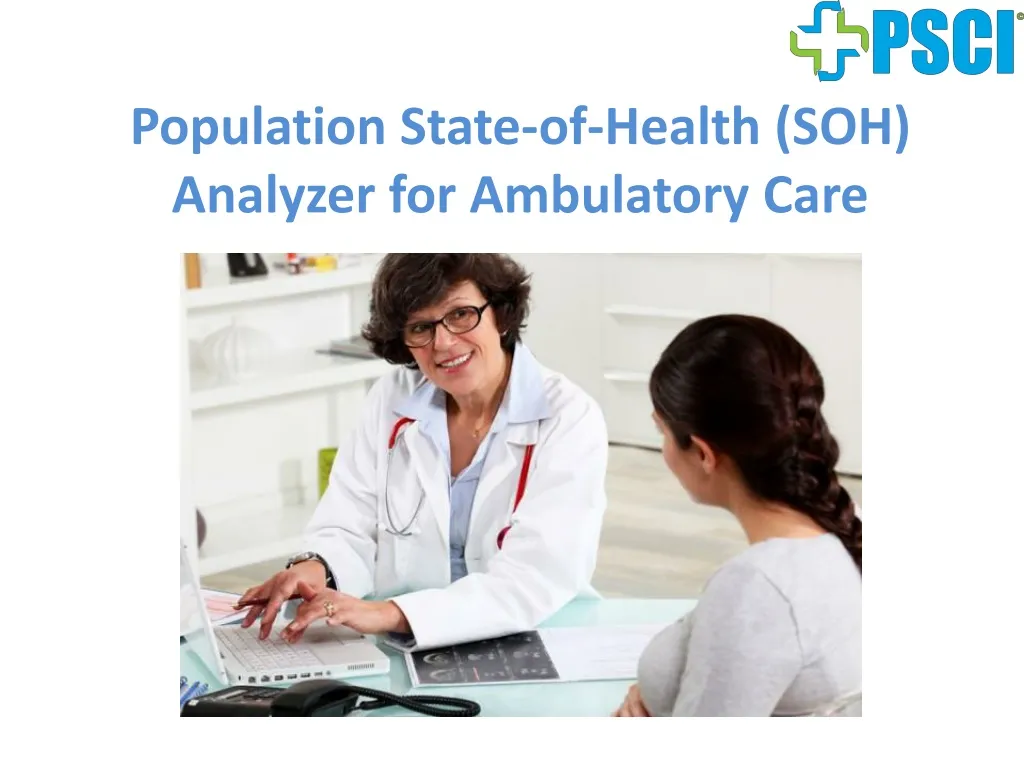 population state of health soh analyzer for ambulatory care